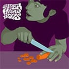Album Cover Super Hard Boys - Super Hard Boys